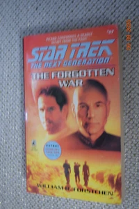 The Forgotten War (Star Trek: The Next Generation) By William R - Foto 1 di 1