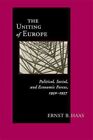 Vereinigung Europas: Politische, soziale und wirtschaftliche Kräfte, 1950-1957, Hardco...