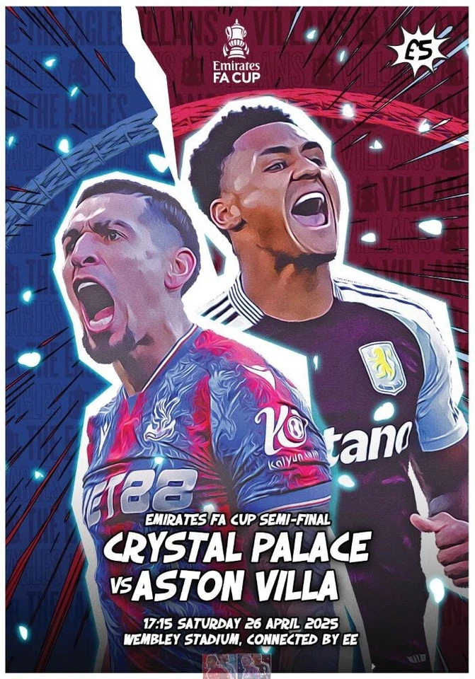 * 2025 FA CUP SEMI-FINAL - CRYSTAL PALACE v ASTON VILLA - IN STOCK NOW * - Image 1 of 1
