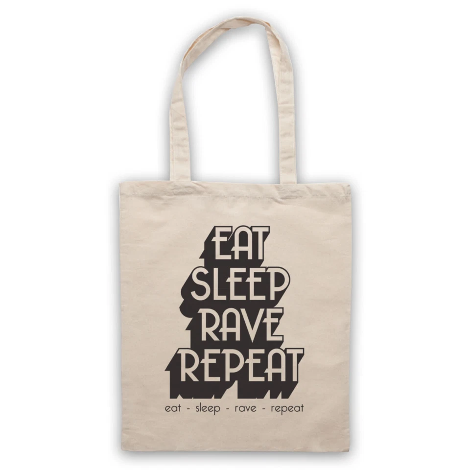 EAT SLEEP RAVE REPEAT DANCE MUSIC SLOGAN HOUSE MUSIC TOTE BAG LIFE SHOPPER - Image 1 of 1