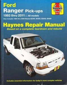 FORD RANGER & MAZDA B2300,B2500,B3000,B4000 PICK-UP HAYNES MANUALE 1993-2011 - Foto 1 di 1