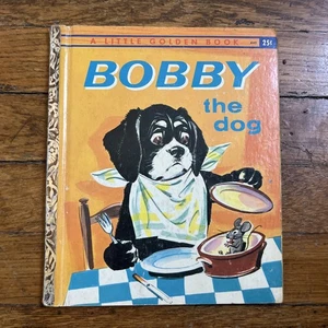 Bobby The Dog, Pierre Probst, Little Golden Book, 1961 "A" Edition READ - Picture 1 of 11