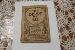 Das Beste von allem komplett The Christian Witness CO. Hymnenlied Vintage 1910 Fowler - Bild 1 von 7
