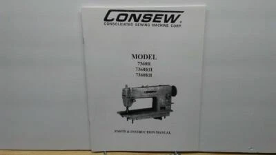Consew 7360R 7360RH &7360RB Sewing Machine Operator & Parts Manual - Image 1 of 3