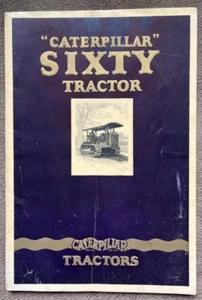 RAR Antik 20er Jahre CATERPILLAR 60 SIXTY TRAKTOR Verkaufsprospekt Heft - Bild 1 von 10