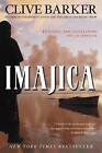 Imajica: Featuring New Illustrations and an Appendix by Clive Barker (English) P