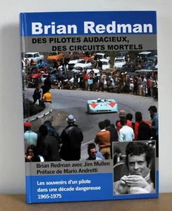 Brian Redman des pilotes audacieux, des circuits mortels Brian Redman 2016 - Bild 1 von 10