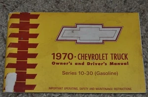 1970 Chevrolet Truck Owner's and Driver's Manual Series 10-30 Gasoline - Picture 1 of 4