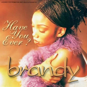 Brandy - Have You Ever- CD Single -# 284918 Factory Sealed NOS - Picture 1 of 3