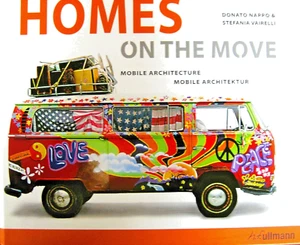 HOMES on the MOVE Mobile Architecture Donato Nappo Vairelli Small House Build - Picture 1 of 6