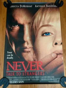 Never Talk to Strangers Bus Shelter Movie Poster Banderas Rebecca DeMornay - Picture 1 of 7