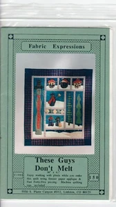 These Guys Don't Melt - Winter Wall Hanging - 36x41 - Applique Pattern - New - Picture 1 of 2