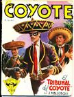 El Coyote 116 El Tribunal Del Coyote J Mallorqui 1950 Cliper 1st Ed Spanish Pulp