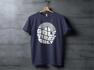 Golf Vibes Only T-Shirt Funny Golfing Gift for Men Women Golfer Retro Style Tee - Picture 1 of 11