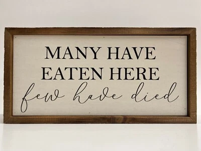 Driftless Studios muchos han comido aquí pocos han muerto 12x6" placa madera divertido Foto 1 de 4