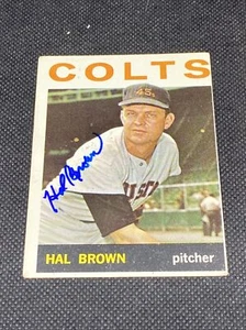 Hal Brown Cot 45's Signed Auto Autographed 1964 Topps Card #56 ~ COA - Picture 1 of 6