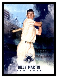 2017 Panini Diamond Kings #4 BILLY MARTIN New York Yankees ~B6G
