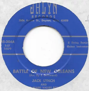JACK LYNCH Battle of New Orleans on Jalyn bluegrass 45 HEAR - Picture 1 of 3