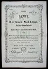 Actie der Berliner Nordend - A. G. 100 Thaler = 300 Reichs-Mark Berlin 1872