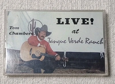 Cowboy Tom Chambers Live at Tanque Verde Ranch Cassette 1996 Harmony with Horses - Image 1 of 4