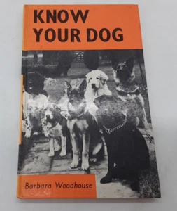 Know Your Dog Psychiatry or Sense? by Barbara Woodhouse 1972 signed copy - Picture 1 of 5