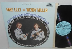 1972 WENDY MILLER MIKE LILLY LP New Grass Instrumentals EX Old Homestead label - Picture 1 of 1