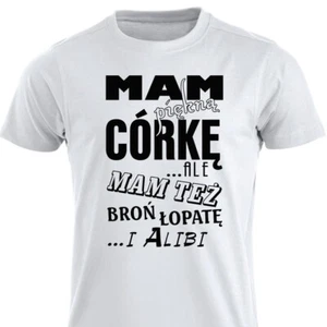 Camiseta Mam Piekna Corke Polska Koszulka dla Taty Polska Prezent na Dzien Ojca PL - Imagen 1 de 15