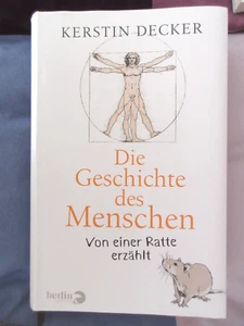 Die Geschichte des Menschen von einer Ratte erzählt, Kerstin Decker, gebd. - Bild 1 von 2