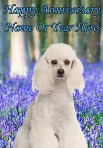 Pudel Happy Anniversary Ref PIDPOO2 A5 personalisiert Gruß Hund Design - Bild 1 von 1