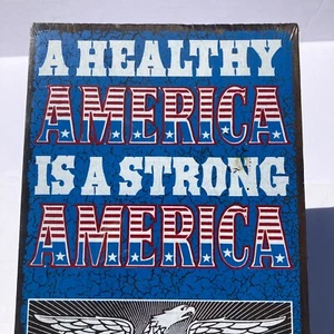 A Healthy America Stong America Holzschild Bristol Craft Made in USA Satire - Bild 1 von 6