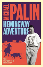 Michael Palin Michael Palin's Hemingway Adventure (Paperback) (UK IMPORT)