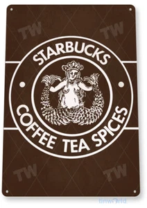 TIN SIGN StarbucksRetro Coffee Metal Décor Wall Art Café Shop Kitchen A973 - Picture 1 of 2