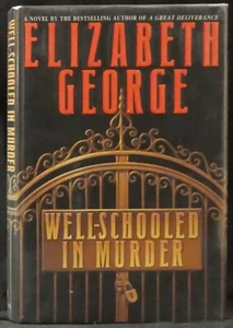 George, Elizabeth.  Gut ausgebildet im Mord. Beschriftet.  Erstausgabe - Bild 1 von 4