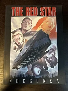 THE RED STAR, VOL. 2: NOKGORKA By Christian Gossett & Bradley Kayl **Mint** - Picture 1 of 2