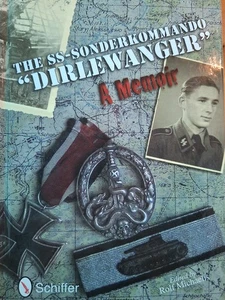 The SS-Sonderkommando "Dirlewanger": A Memoir - ww2 Nazi book - Bild 1 von 1