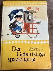 Der Geburtstagsspaziergang Karl Sewart Erdmut Oelschlaeger - Bild 1 von 3
