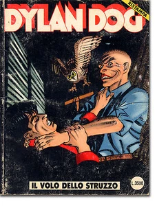 DYLAN DOG FUMETTO.NUMERO: 109 IL VOLO DELLO STRUZZO EDIZIONI BONELLI ORIGINALI - Imagen 1 de 1