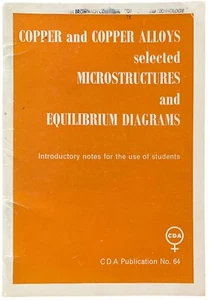 Copper & Copper Alloys selected Microstructures & Equilibrium Diagrams - Imagen 1 de 1