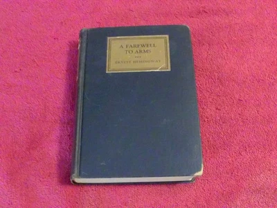 1929 1st HB BOOK: "A FAREWELL TO ARMS" BY ERNEST HEMINGWAY Foto 1 de 4