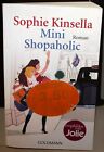 Mini Shopaholic von Sophie Kinsella