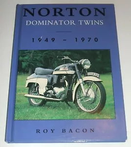 Norton Dominator 500 600 650 750 Twins Roy Bacon 1949-1970 Book - Bild 1 von 6
