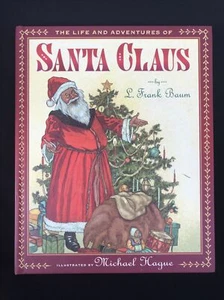 Fine 2003 HC DJ 1st ED Life Adventures Santa Claus by L. Frank Baum & M. Hague - Picture 1 of 13