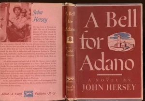 A Bell for Adano John Hersey. CLASSIC WWII ITALY BASED NOVEL Alfred Knopf 1944 - Picture 1 of 2