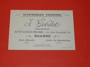 CARTE VISITE PRO ANNEES 1910 AUTOMOBILES VERMOREL GARAGE GOBELET ROANNE - Imagen 1 de 2