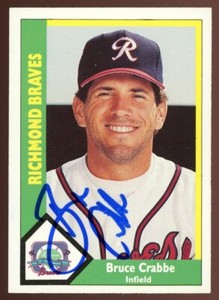 1990 Richmond Braves BRUCE CRABBE Signed Card autograph AUTO CUBS