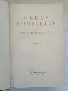 Obras Completas de Miguel Melendez Munoz Volumen 1 Tomo 1 1963 HC L529 - Imagen 1 de 4