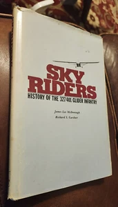 WWII, Skyriders, History of the 327/401 Glider Infantry, 1st, HBDJ, 1980, Illus - Imagen 1 de 7