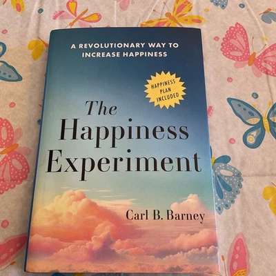 The Happiness Experiment: A Revolutionary Way to Increase Happiness - Image 1 of 4