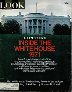 Look Magazine October 19, 1971 Vol 35 No 21 Inside the White House 1971 - Imagen 1 de 3