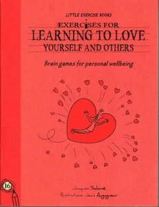 Ejercicios JACQUES SALOME para aprender a amarte a ti mismo y a los demás [Juegos cerebrales f - Imagen 1 de 1